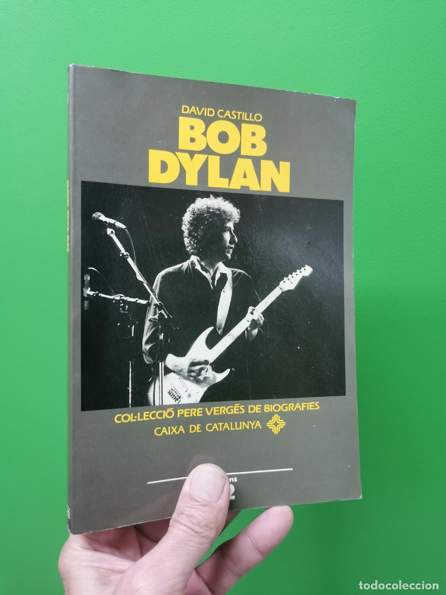 Libros: BOB DYLAN DE DAVID CASTILLO (EDICIONS 62) (CATAL&Aacute;) - Foto 1