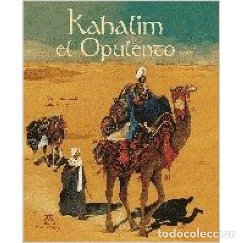Libri di seconda mano: KAHALIM EL OPULENTO - MONCOMBLE, G&Eacute;RARD ; ROMBY, ANNE