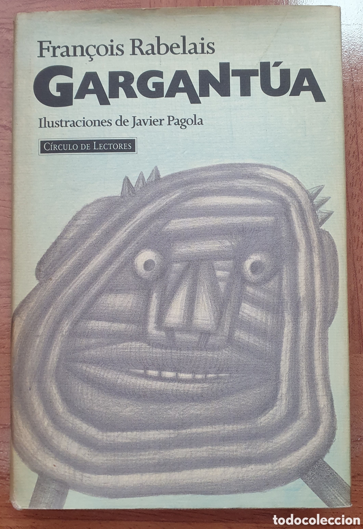 Libros: Gargant&uacute;a � C&iacute;rculo de Lectores - Fran&ccedil;ois Rabelais - Foto 1