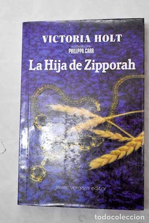 Libros: La hija de Zipporah: Carr, Philippa.- Carr, Philippa - Foto 1