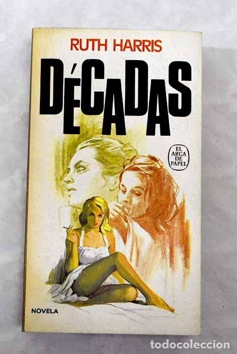 Libros: D&eacute;cadas: Harris, Ruth.- Harris, Ruth - Foto 1
