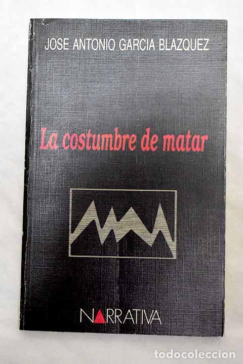 Libros: La costumbre de matar - Foto 1