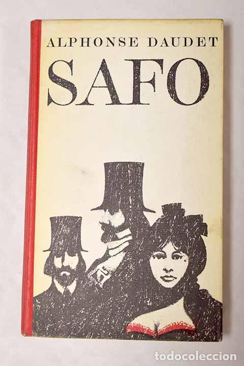 Libros: Safo: Daudet, Alphonse.- Daudet, Alphonse - Foto 1