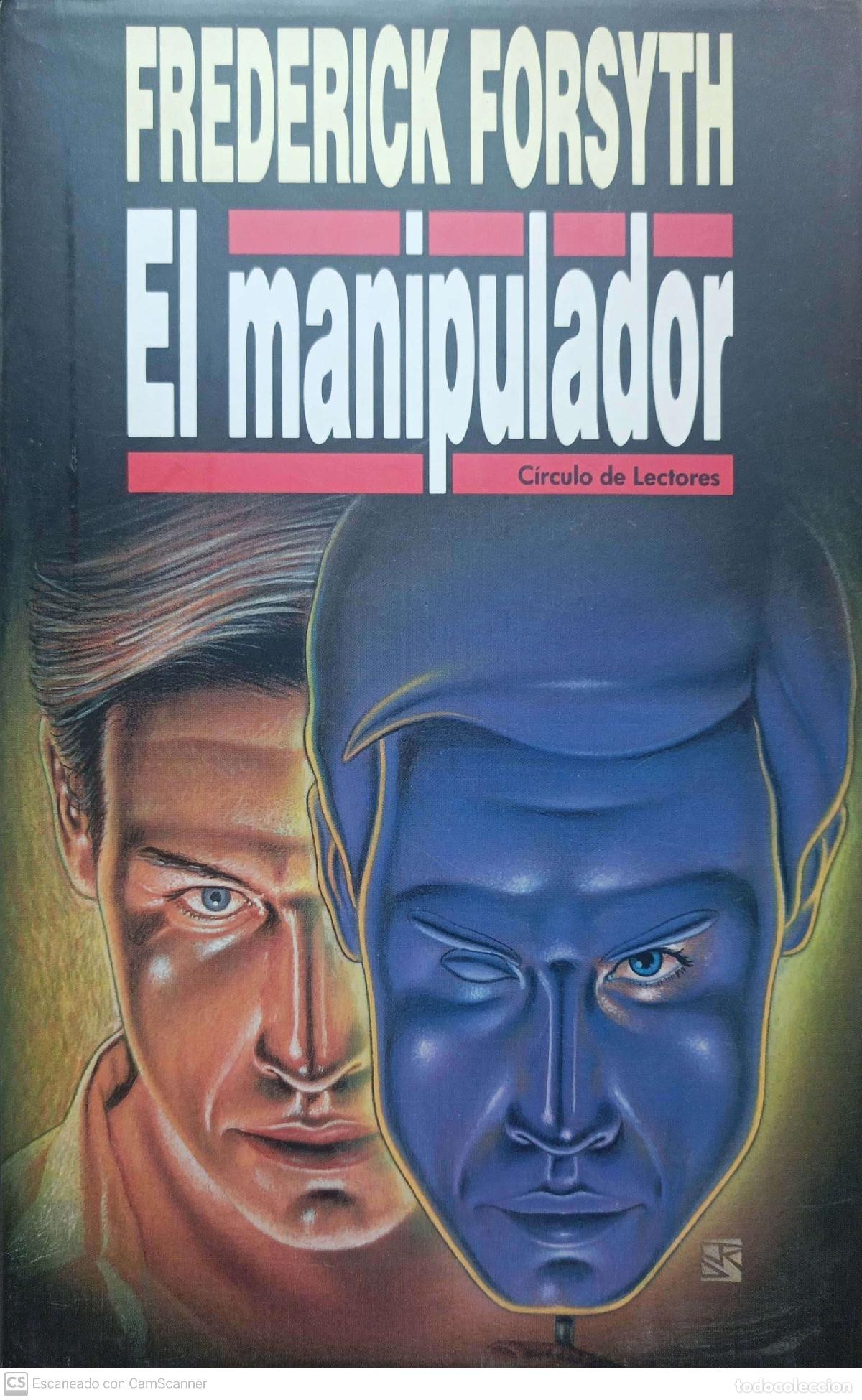 Libros: El manipulador - Frederick Forsyth - Foto 1