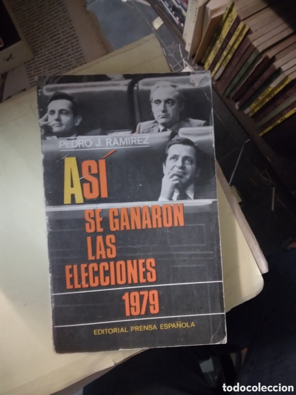 Libros: As&iacute; se ganaron las elecciones 1979 - Foto 1