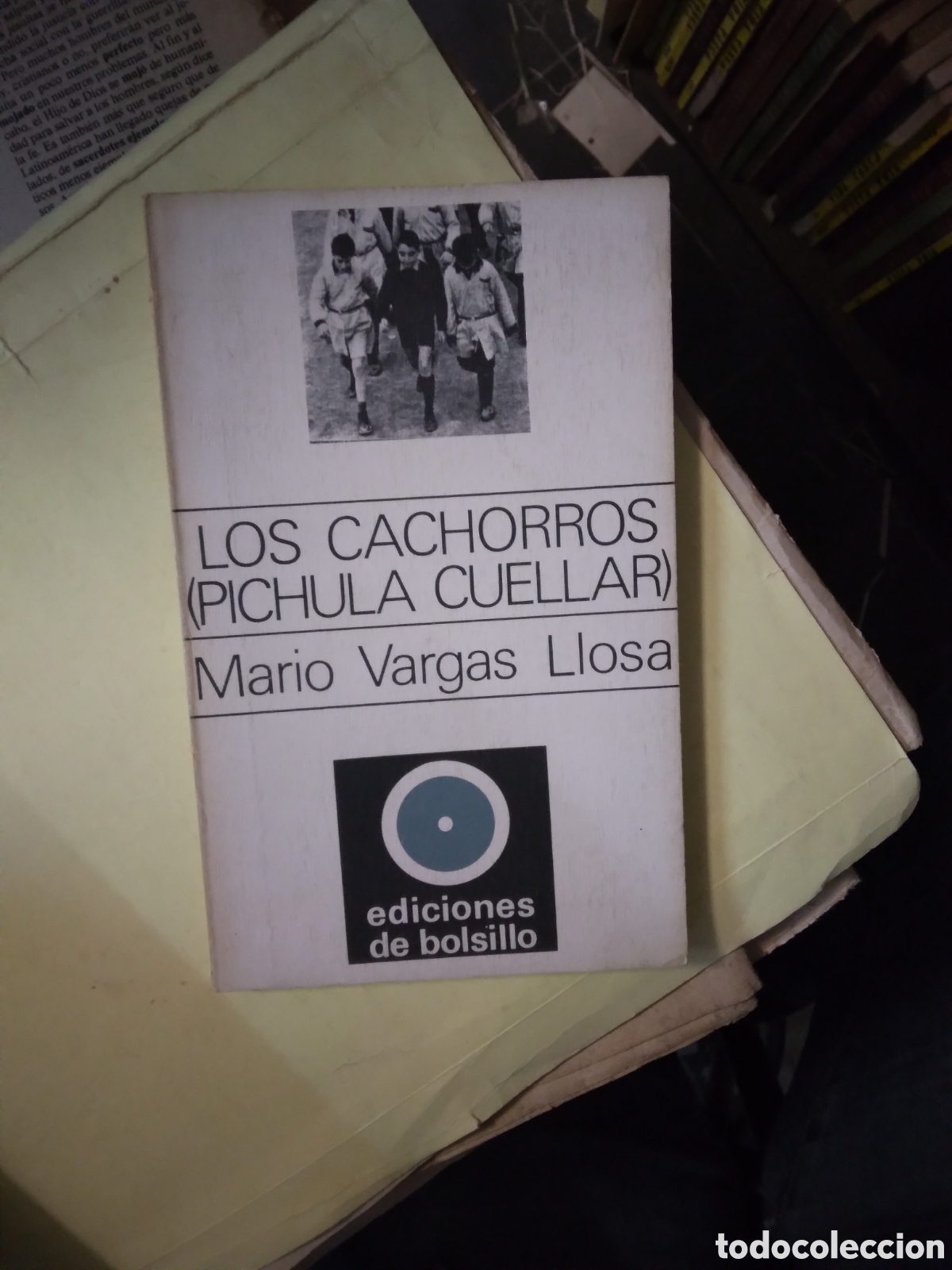 Libros: Mario Vargas Llosa, Los cachorros, pichula cuellos, - Foto 1