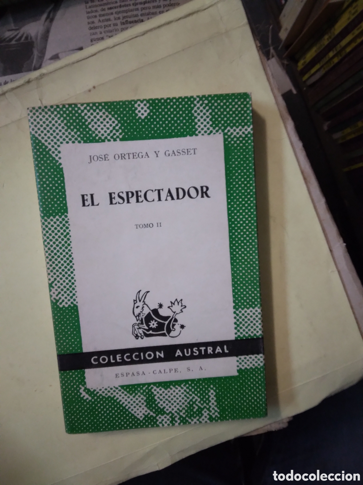 Libros: Jose Ortega y Gasset, El.espectador,.Austral - Foto 1