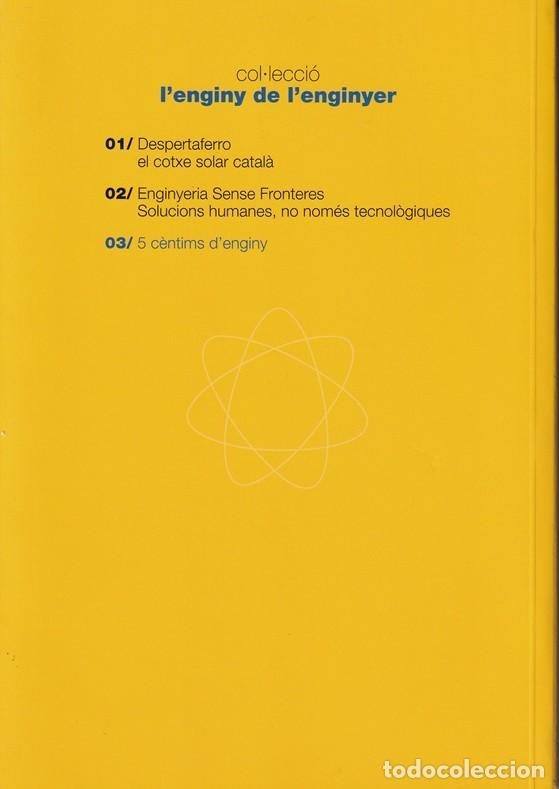 Libros: 5 c&egrave;ntims d enginy - Enginyers Industrials de Catalunya / Llibre en catal&agrave; - Foto 2