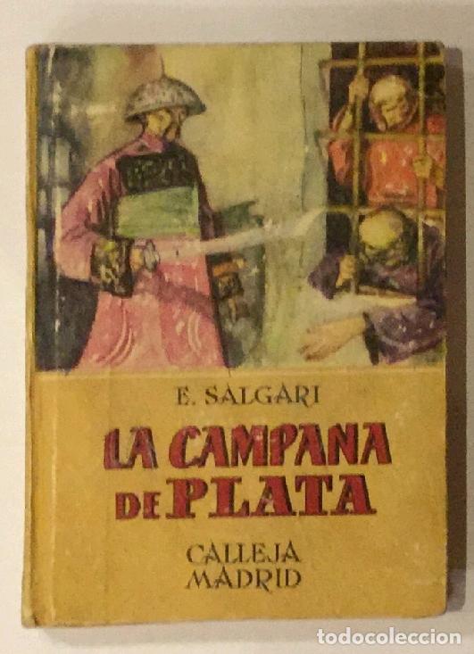 Libros: SALGARI, Emilio. - La campana de plata. - Foto 1