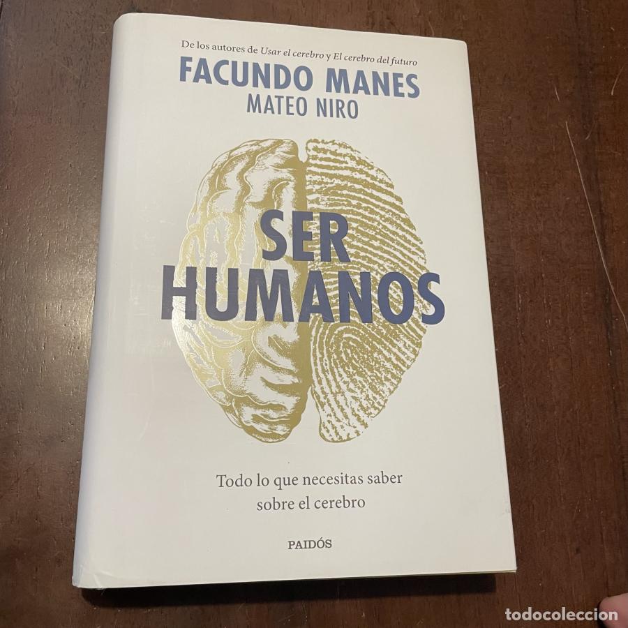 Libros: Ser humanos - Facundo Manes. Mateo Niro - Foto 1