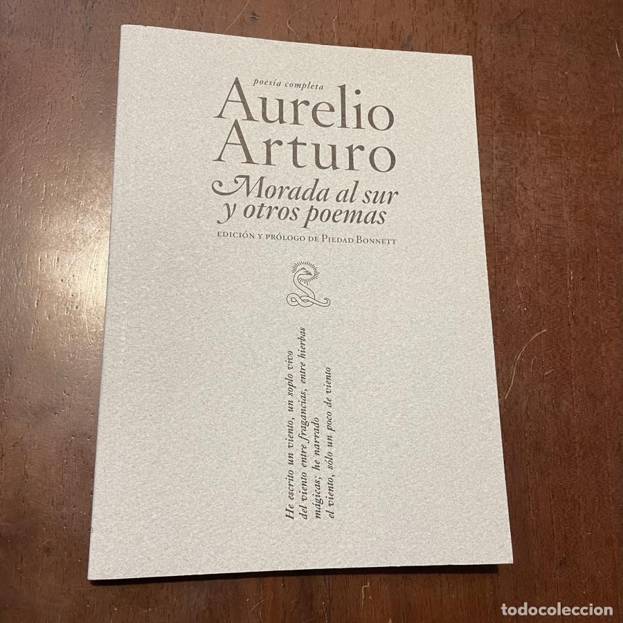 Libros: Morada al sur y otros poemas - Aurelio Arturo - Foto 1