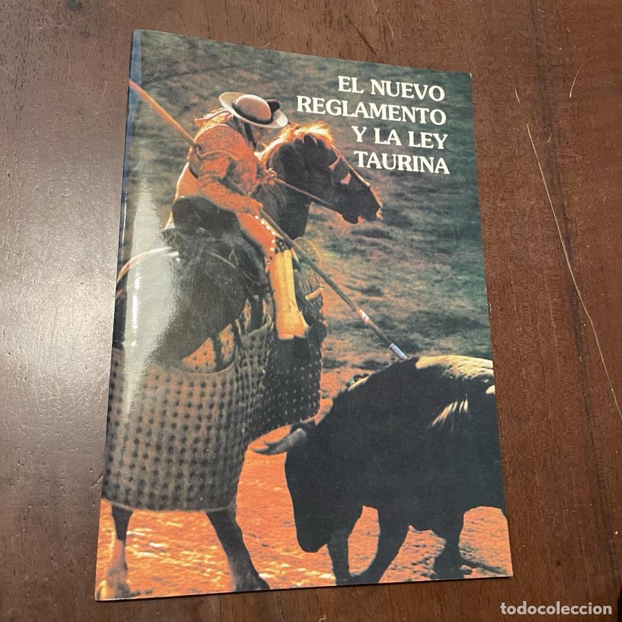 Libros: El nuevo reglamento y la ley taurina - - Foto 1