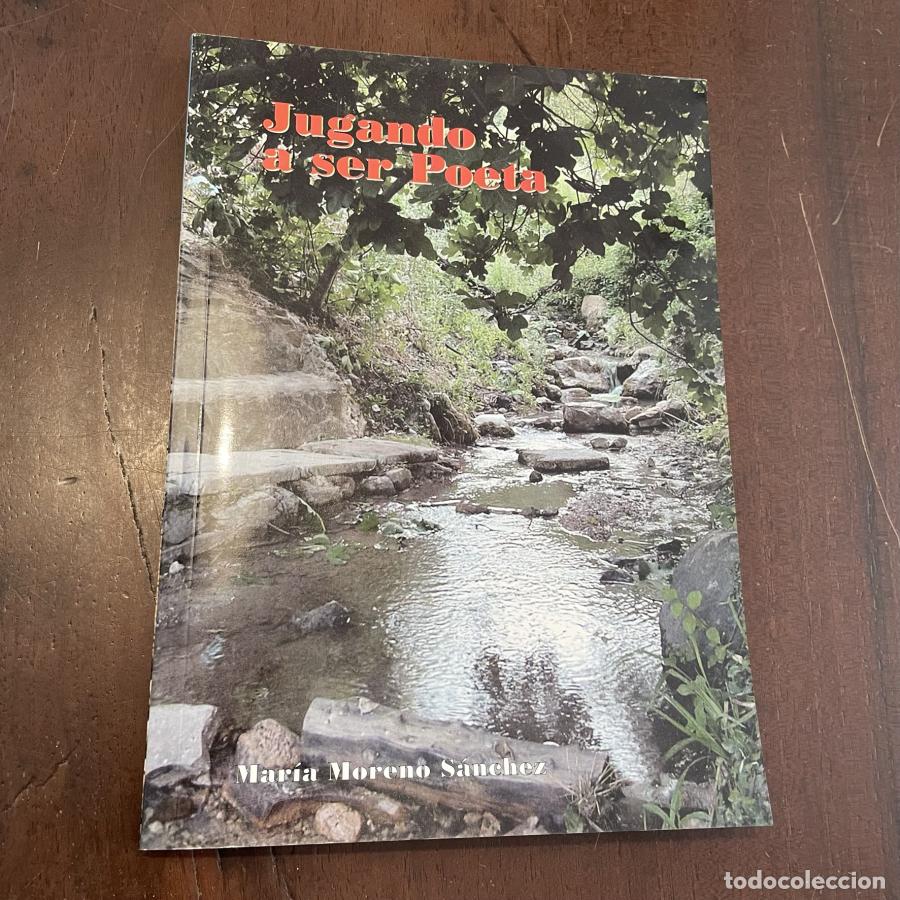 Libri di seconda mano: Jugando a ser poeta - Mar&iacute;a Moreno S&aacute;nchez