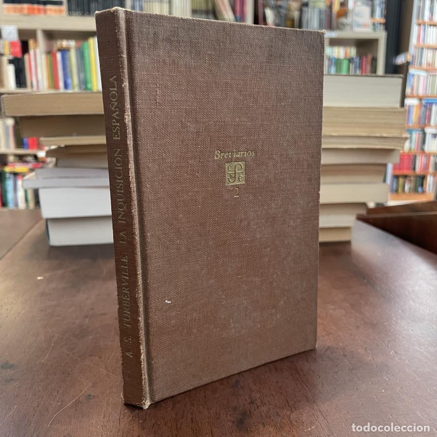 Libros: La Inquisici&oacute;n espa&ntilde;ola - A.S. Turberville - Foto 1