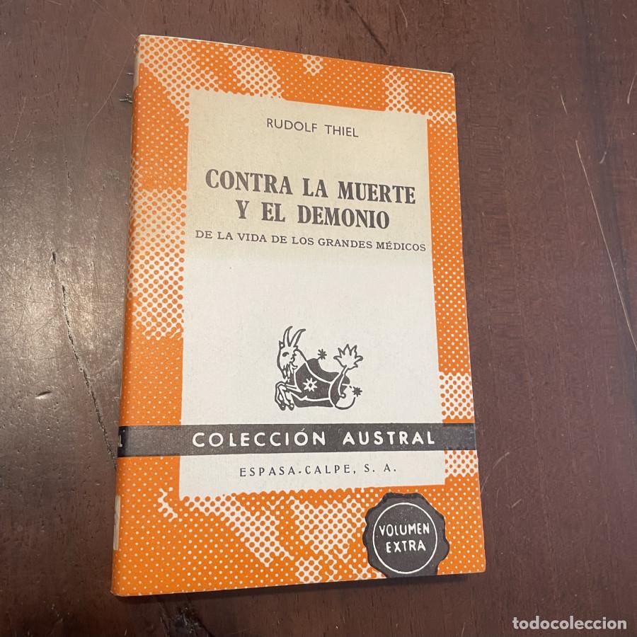 Libros: Contra la muerte y el demonio - Rudolf Thiel - Foto 1