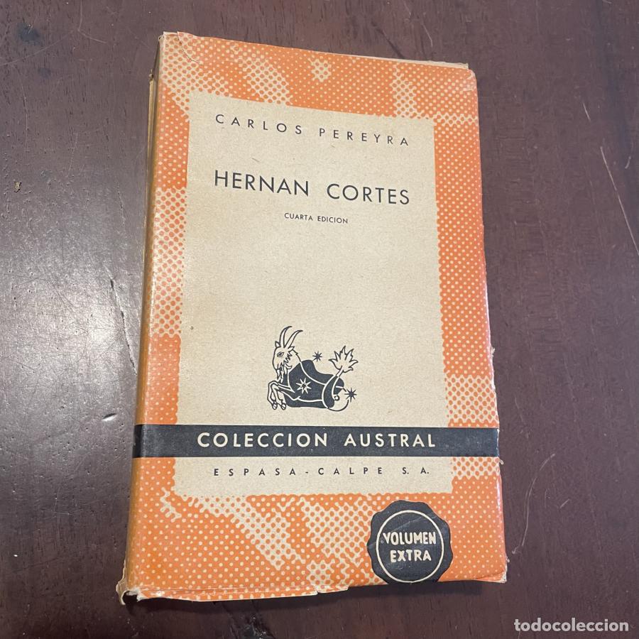 Libros: Hern&aacute;n Cortes - Carlos Pereyra - Foto 1