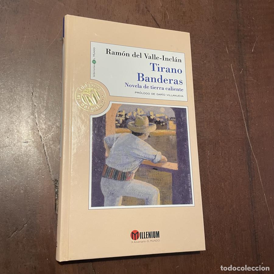 Libros: Tirano Banderas - Ram&oacute;n del Valle-Incl&aacute;n - Foto 1