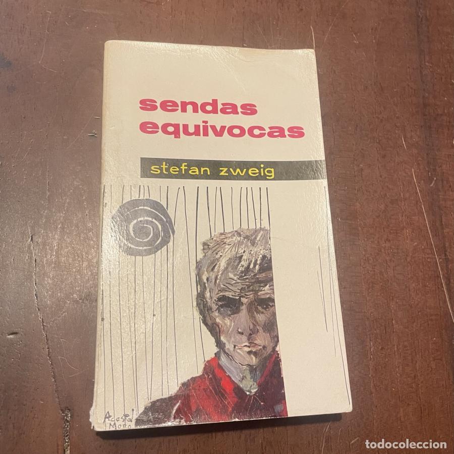 Libros: Sendas equivocadas - Stefan Zweig - Foto 1