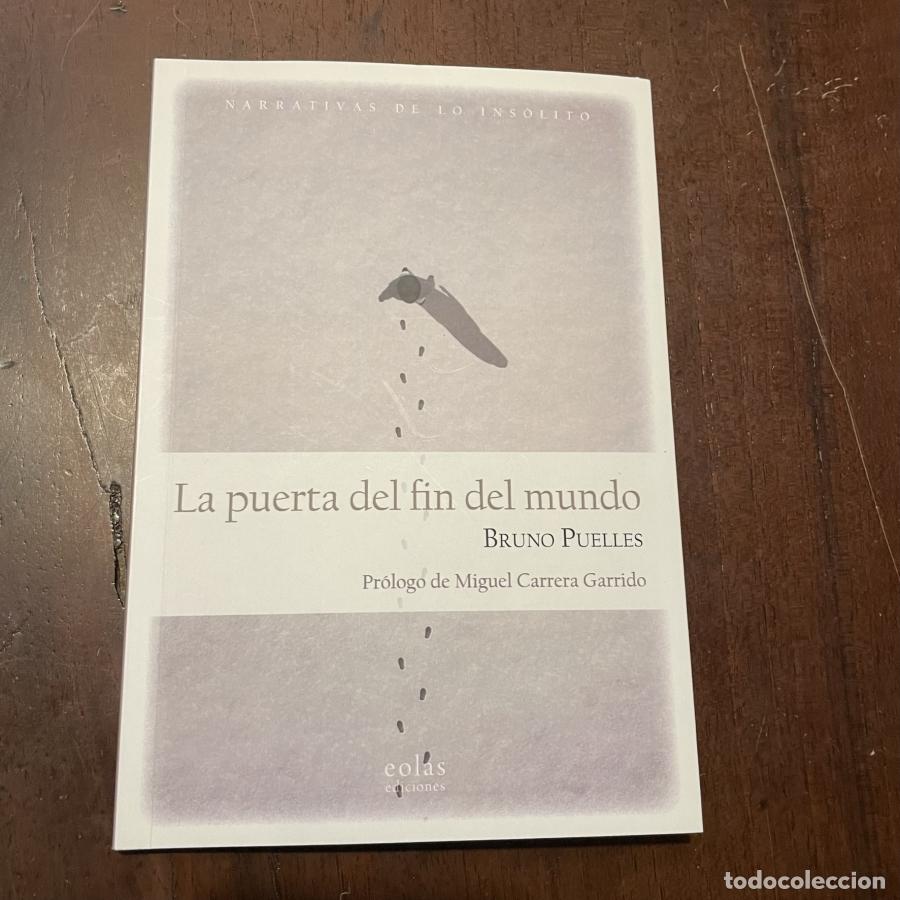 Libros: La puerta del fin del mundo - Bruno Puelles - Foto 1