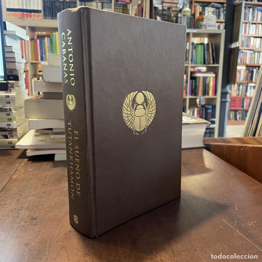 Libros: El sue&ntilde;o de Tutankham&oacute;n - Antonio Cabanas - Foto 1