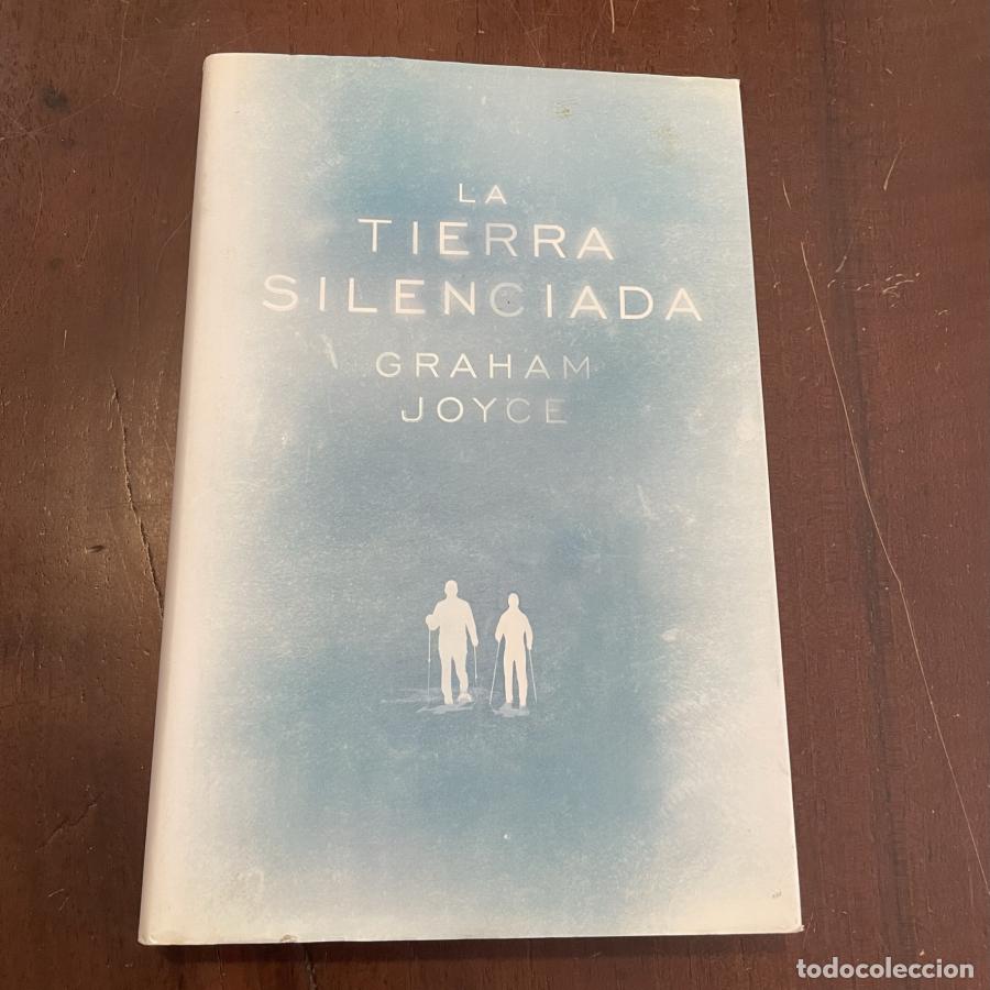 Libros: La tierra silenciada - Graham Joyce - Foto 1