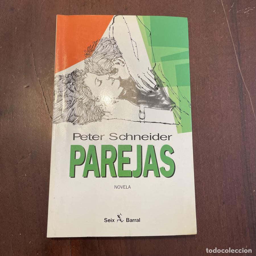 Libros: Parejas - Peter Schneider - Foto 1