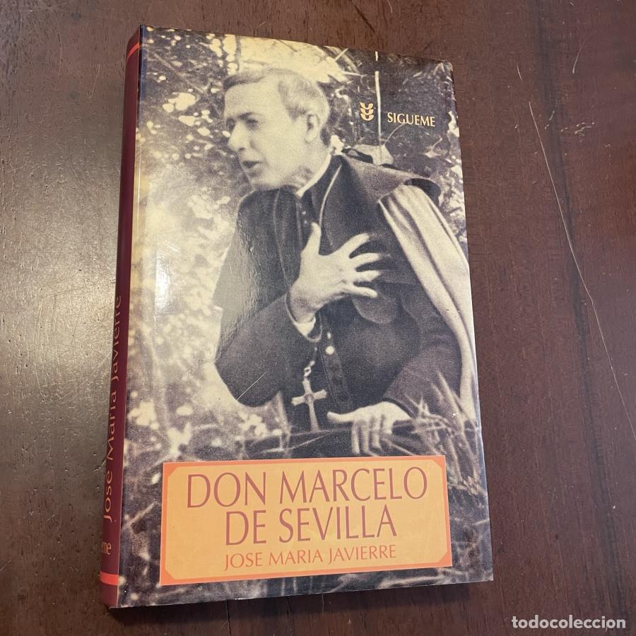 Libros: Don Marcelo de Sevilla - Jos&eacute; Mar&iacute;a Javierre - Foto 1