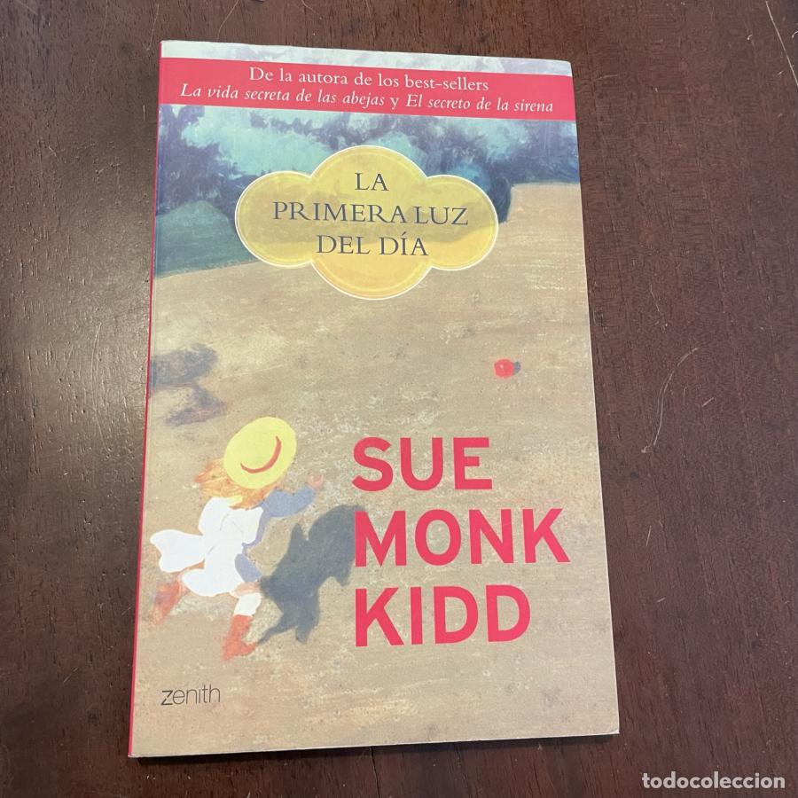 Libros: La primera luz del d&iacute;a - Sue Monk Kidd - Foto 1