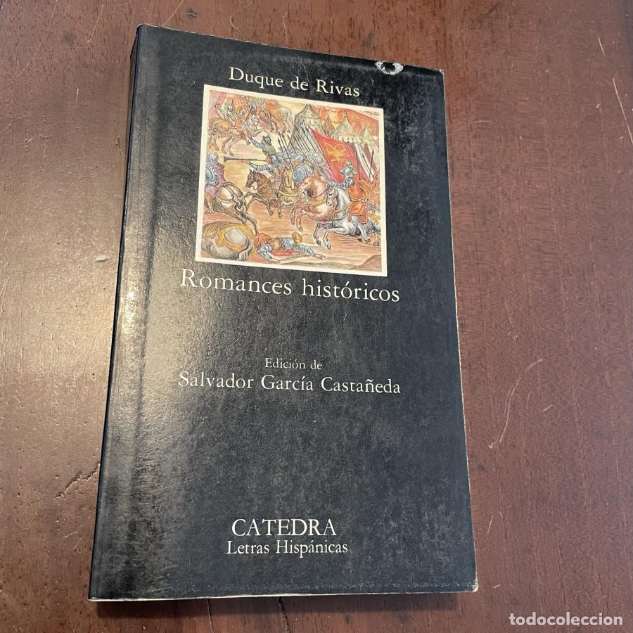 Libros: Romances hist&oacute;ricos - Duque de Rivas - Foto 1