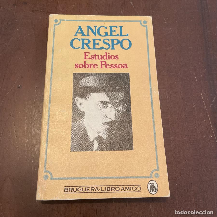 Libros: Estudios sobre Pessoa - &Aacute;ngel Crespo - Foto 1