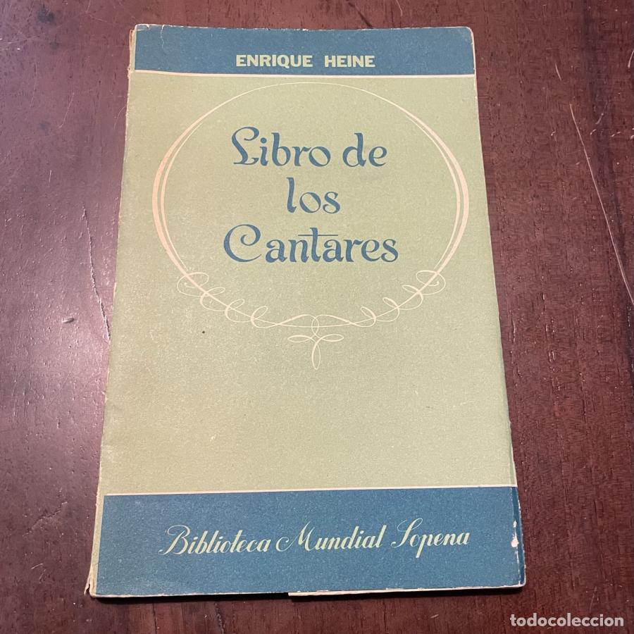 Libros: Libro de los Cantares - Enrique Heine - Foto 1