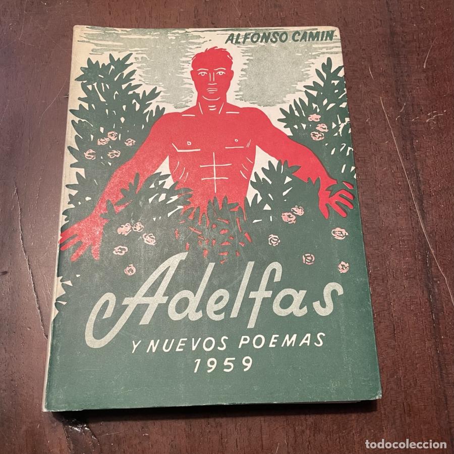 Libros: Adelfas y nuevos poemas - Alfonso Camin - Foto 1
