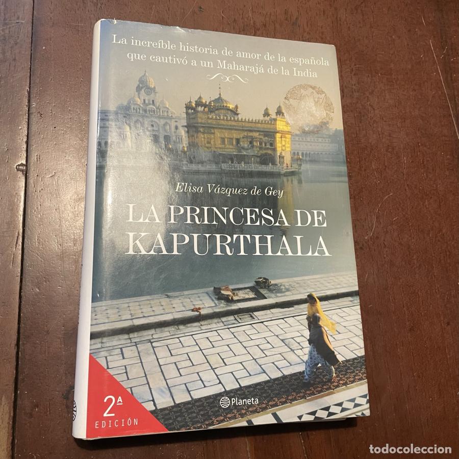 Libros: La princesa Kapurthala - Elisa V&aacute;zquez de Gey - Foto 1