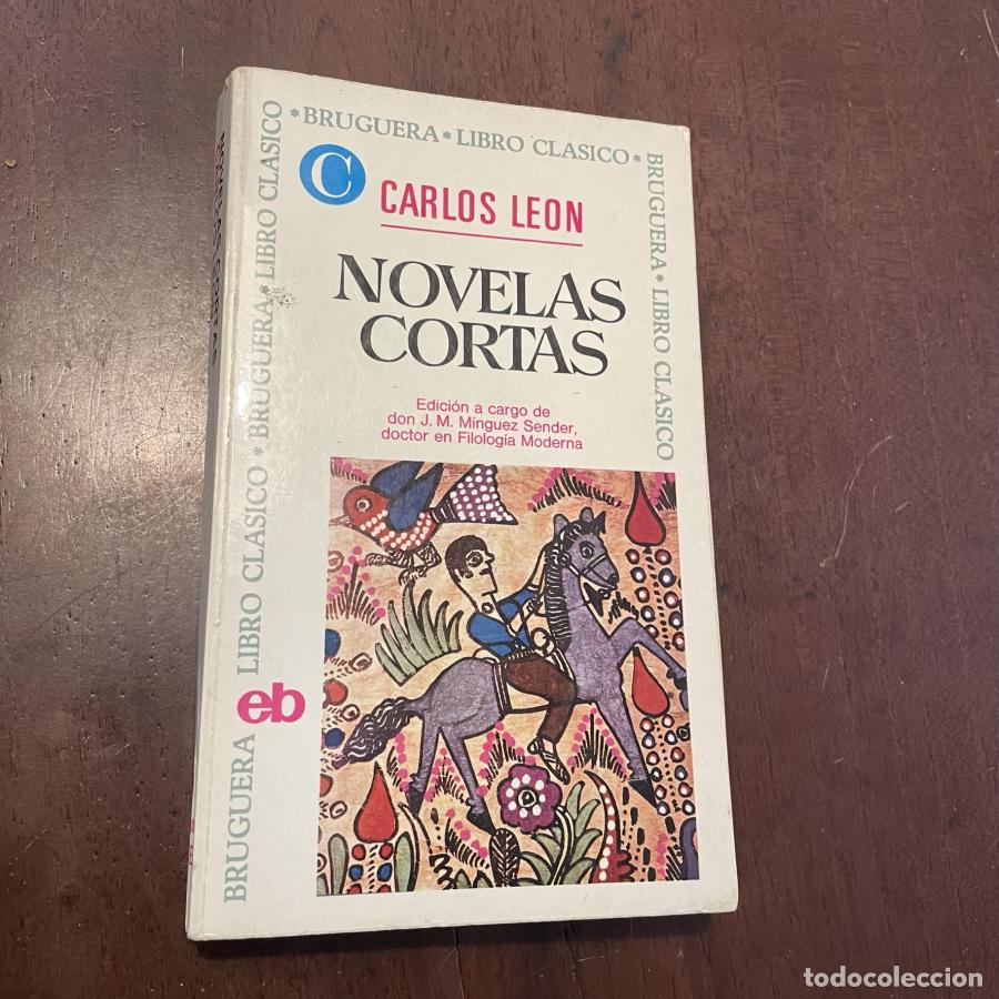 Libros: Novelas cortas - Carlos Le&oacute;n - Foto 1