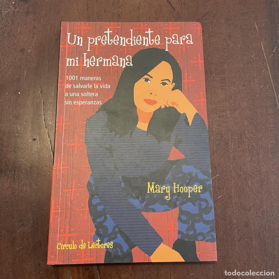 Libros: Un pretendiente para mi hermana - Mary Hooper - Foto 1