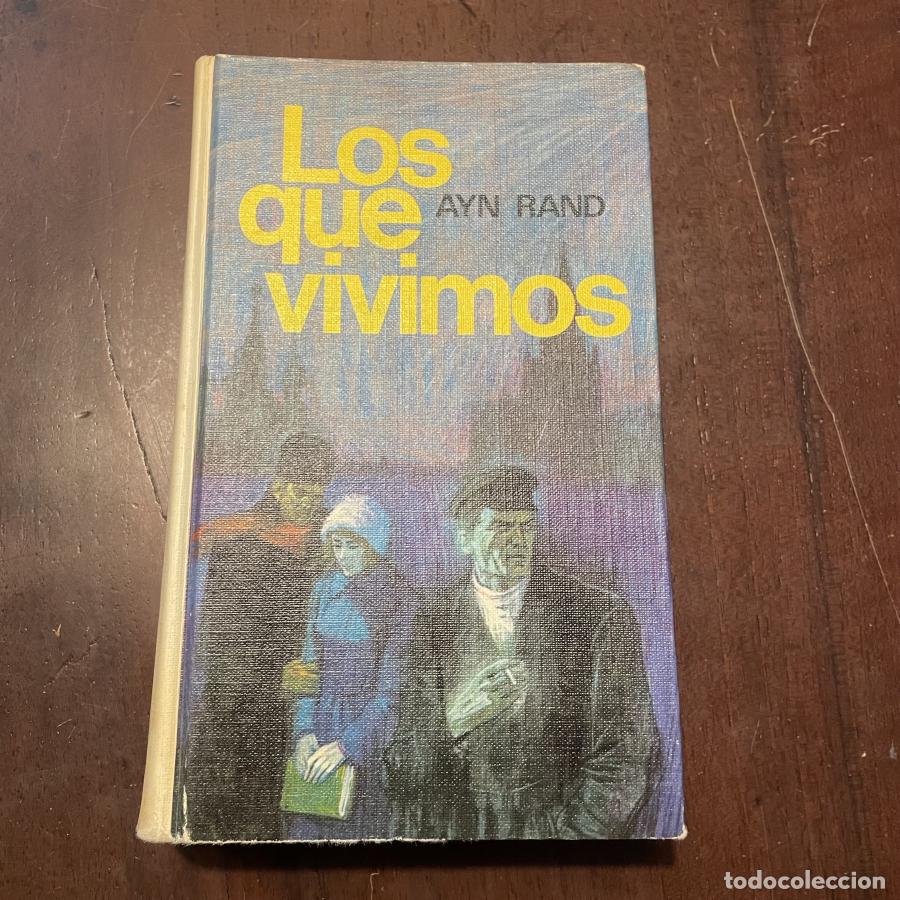 Libros: Los que vivimos - Ayn Rand - Foto 1