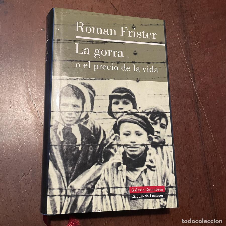 Libros: La gorra o el precio de la vida - Roman Frister - Foto 1
