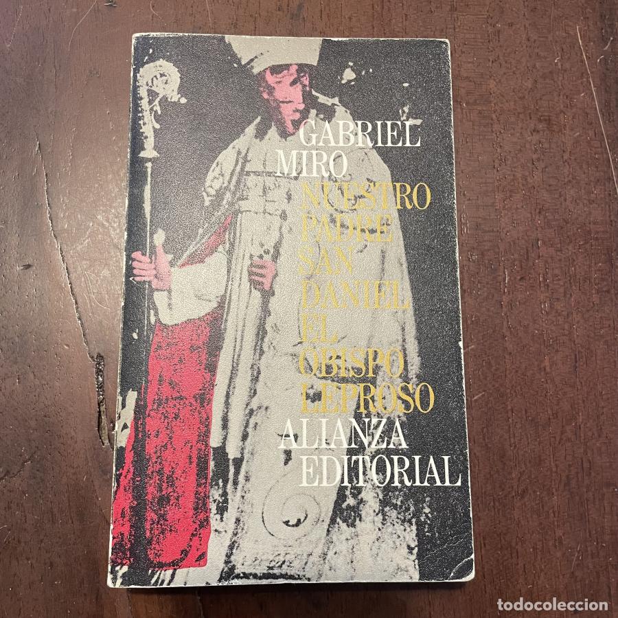 Libros: Nuestro padre San Daniel. El obispo leproso - Gabriel Mir&oacute; - Foto 1