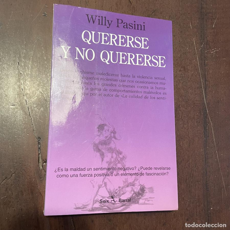 Libros: Quererse y no quererse - Willy Pasini - Foto 1