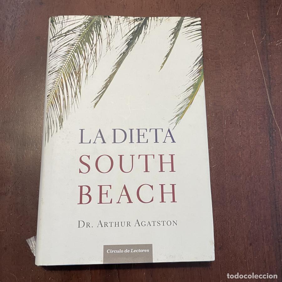 Libros: La dieta South Beach - Arthur Agatston - Foto 1