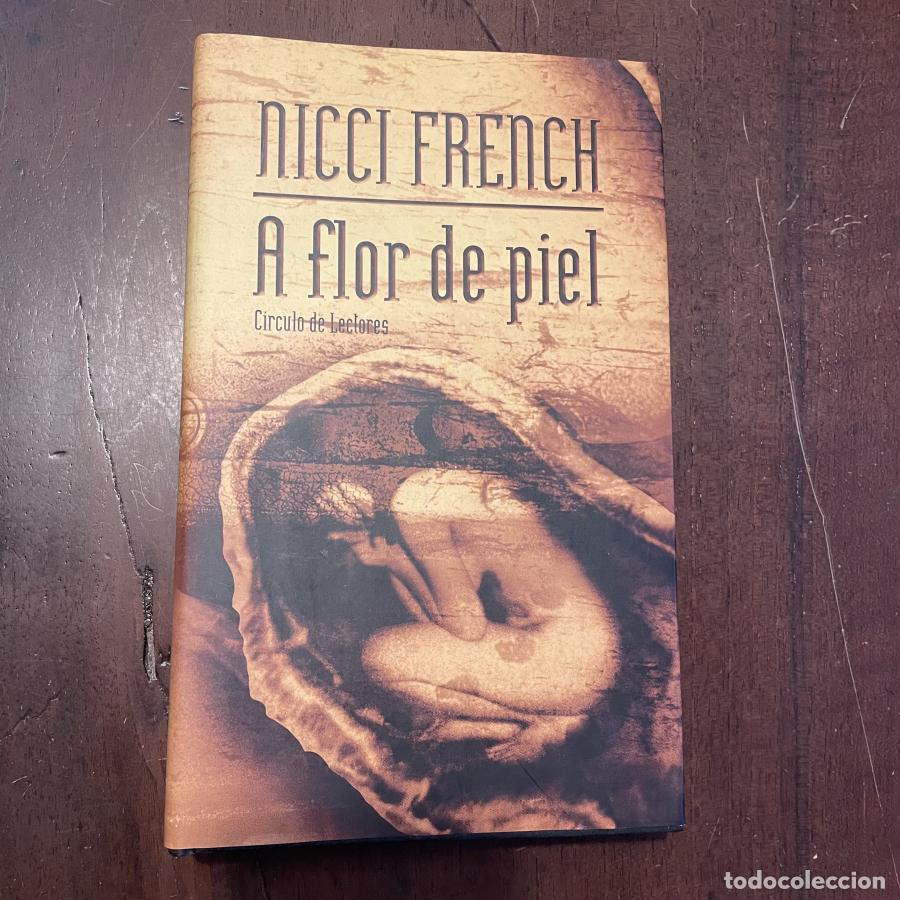 Libros: A flor de piel - Nicci French - Foto 1