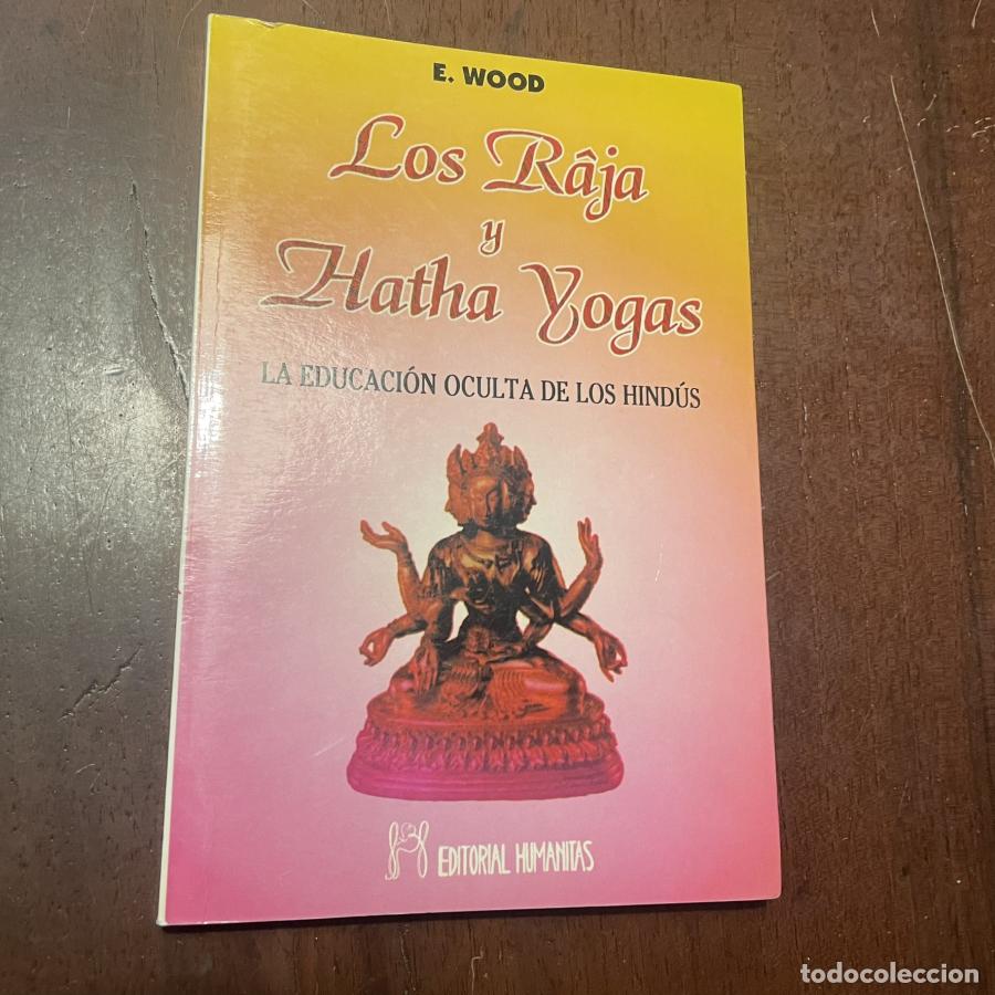 Libros: Los R&acirc;ja y Hatha yogas - Ernesto Wood - Foto 1