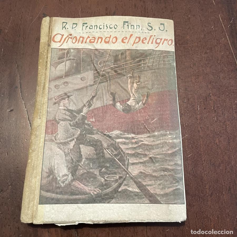 Libros: Afrontando el peligro - Francisco Finn - Foto 1