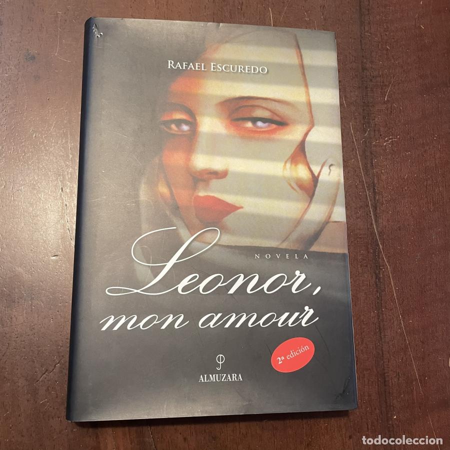 Libros: Leonor, mon amour - Rafael Escuredo - Foto 1