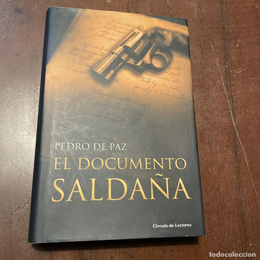 Libros: El documento Salda&ntilde;a - Pedro de Paz - Foto 1