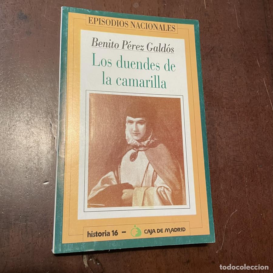 Libros: Los duendes de la camarilla - Benito P&eacute;rez Gald&oacute;s - Foto 1