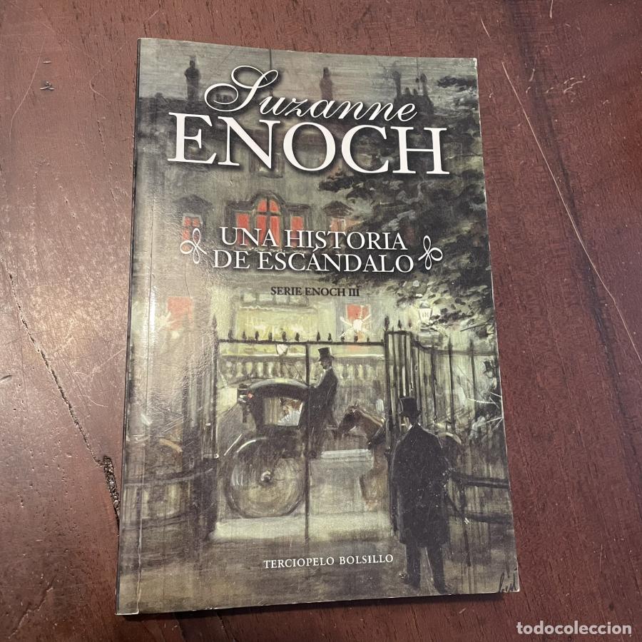 Libros: Una historia de esc&aacute;ndalo - Suzanne Enoch - Foto 1