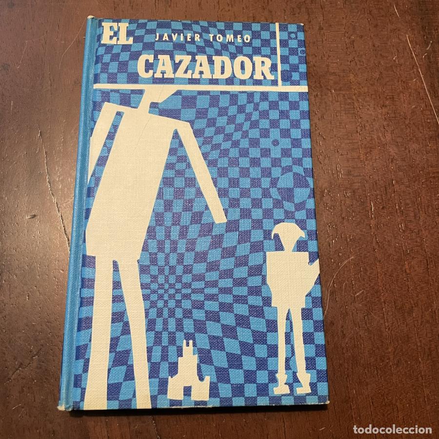 Libros: El cazador - Javier Tomeo - Foto 1