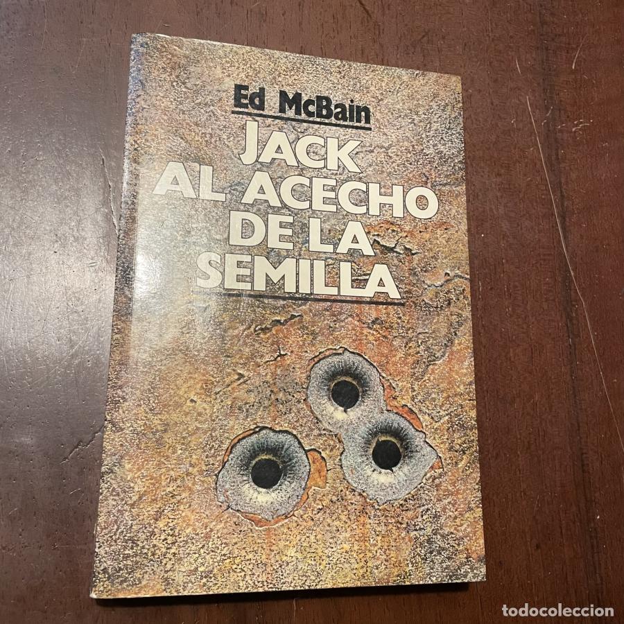Libros: Jack al acecho de la semilla - Ed McBain - Foto 1