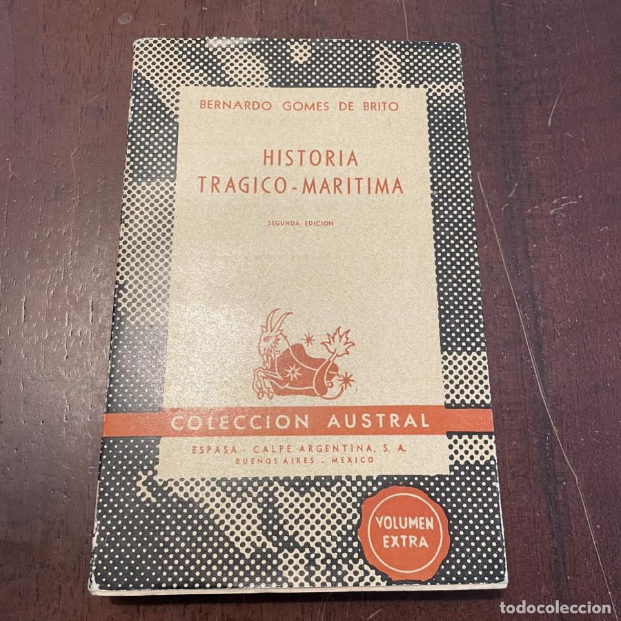 Libros: Historia tr&aacute;gico-mar&iacute;tima - Bernardo Gomes de Brito - Foto 1